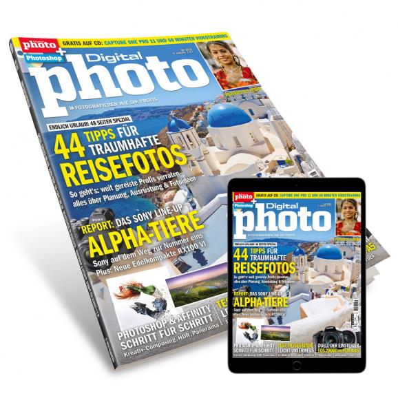 Neu am Kiosk und als Download: DigitalPHOTO 8/2018 mit groÃem Reisefoto-Special!