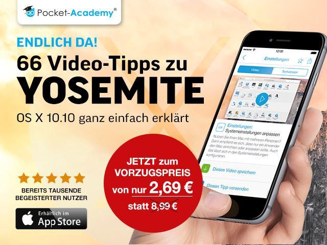 66 Video-Tipps zu Yosemite zum Einführungspreis von 2,69 Euro statt 8,99 Euro