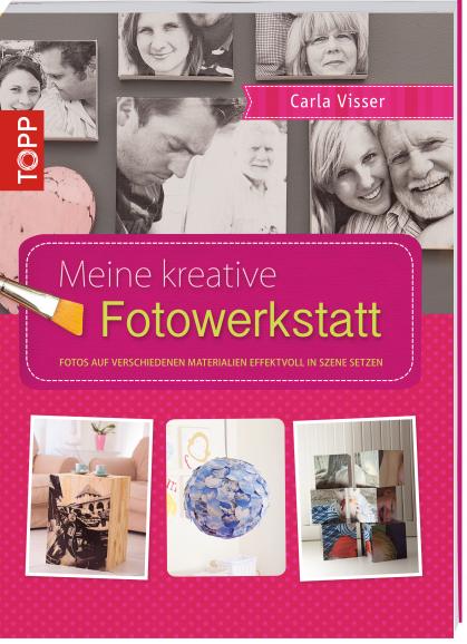 Kreative Fotowerkstatt, TOPP, Frechverlag, 128 Seiten, 14,99 €