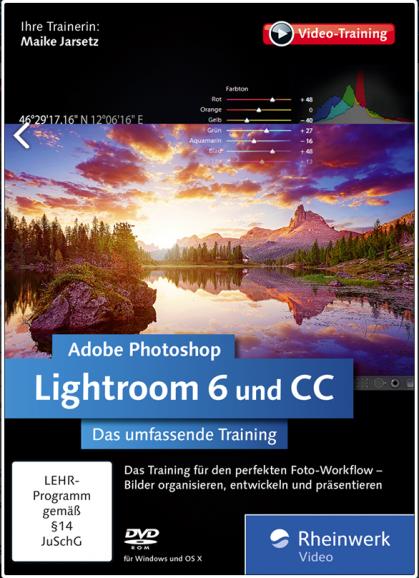 Lightroom 6, Photoshop CC, Rheinwerk Verlag, 10 Stunden, 39,90 €