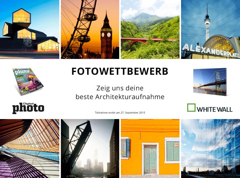 Fotowettbewerb mit DigitalPHOTO und WhiteWall zum Thema Architektur