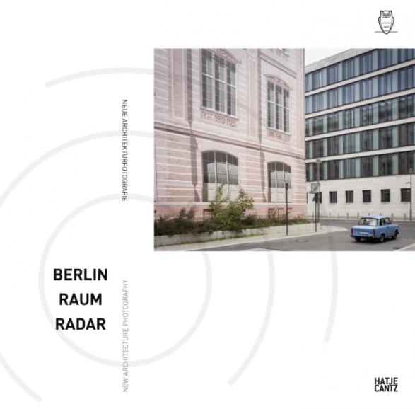 Buchtipp: Berlin, Raum, Radar