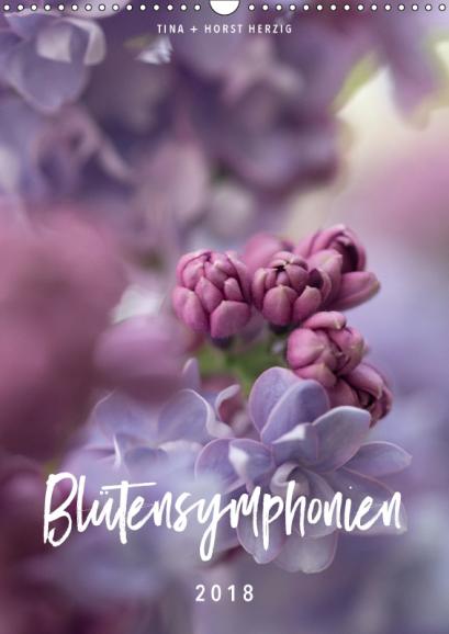 Kalender des Jahres: ​Blütensymphonien von Tina und Horst Herzig
