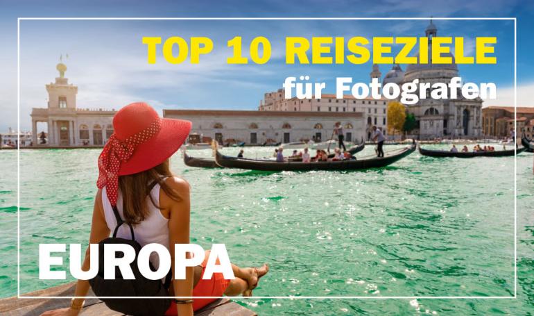 Reiseziele Europa: Städtereisen für Fotografen - Rom, Wien, London & mehr 