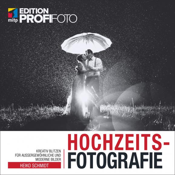 Hochzeitsfotografie: So setzen Sie einzigartige Momente perfekt ins Bild! 