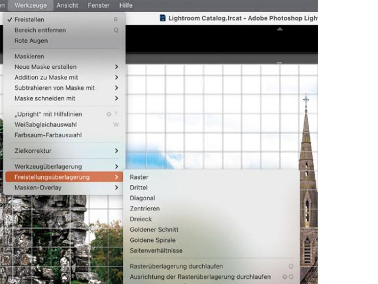 Lightroom Classic: Hier müssen Sie nach Aktivierung des Zuschneiden-Werkzeugs in das Werkzeuge-Menü, um das passende Gestaltungsraster einzublenden.