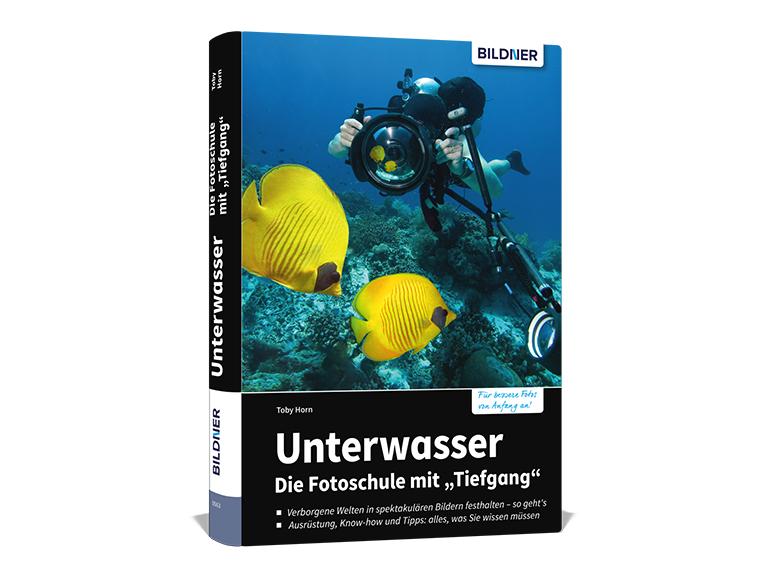 Buch „Unterwasser: Die Fotoschule mit Tiefgang“